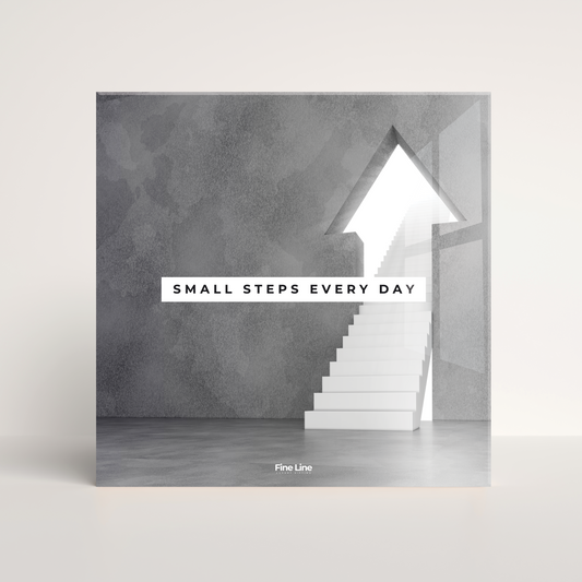 Everyday Motivational Frames - Small Steps Every Day