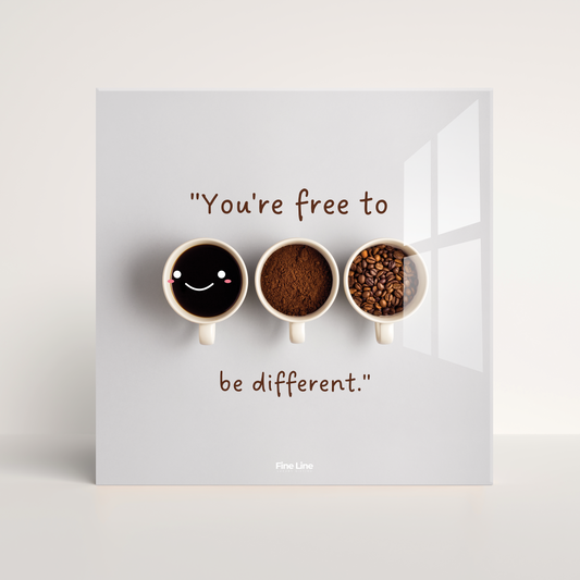 Everyday Motivational Frames - You're Free to Be Different