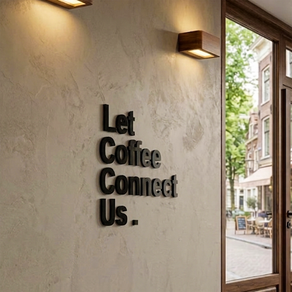 Custom Glossy Black 3D Acrylic Lettering – Wall Quote Signage for Cafes & Offices
