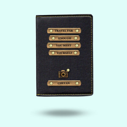 Personalised Passport Cover - Travel Far Enough, You Meet Yourself